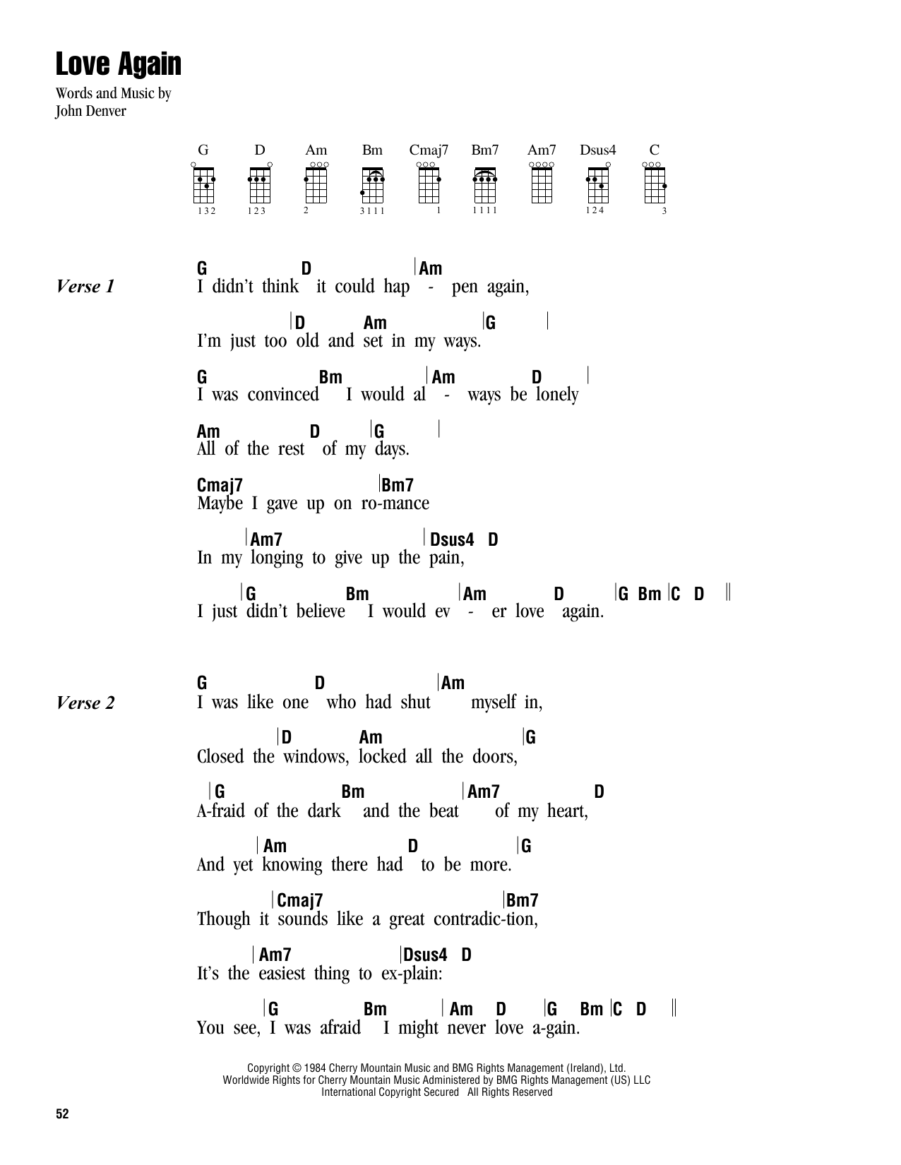 Learn to play John Denver Love Again sheet music for Ukulele Chords/Lyrics in minutes. Price: 4.4900$ John Denver Love Again sheet music notes and chords arranged for Ukulele Chords/Lyrics