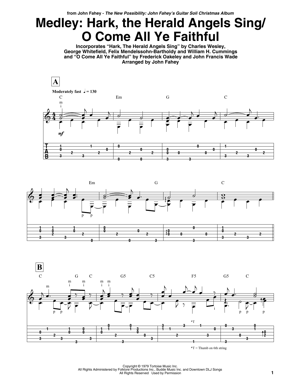 Learn to play John Fahey Hark, The Herald Angels Sing / O Come All Ye Faithful - Medley sheet music for Guitar Tab in minutes. Price: 7.8900$ John Fahey Hark, The Herald Angels Sing / O Come All Ye Faithful - Medley sheet music notes and chords arranged for Guitar Tab