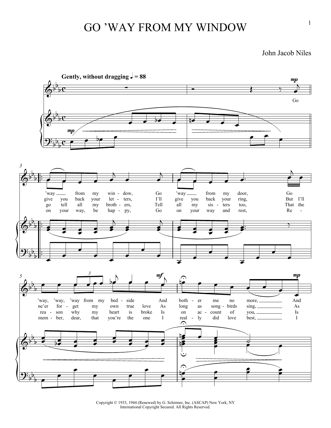 Learn to play John Jacob Niles Go 'Way From My Window sheet music for Piano & Vocal in minutes. Price: 7.8900$ John Jacob Niles Go 'Way From My Window sheet music notes and chords arranged for Piano & Vocal