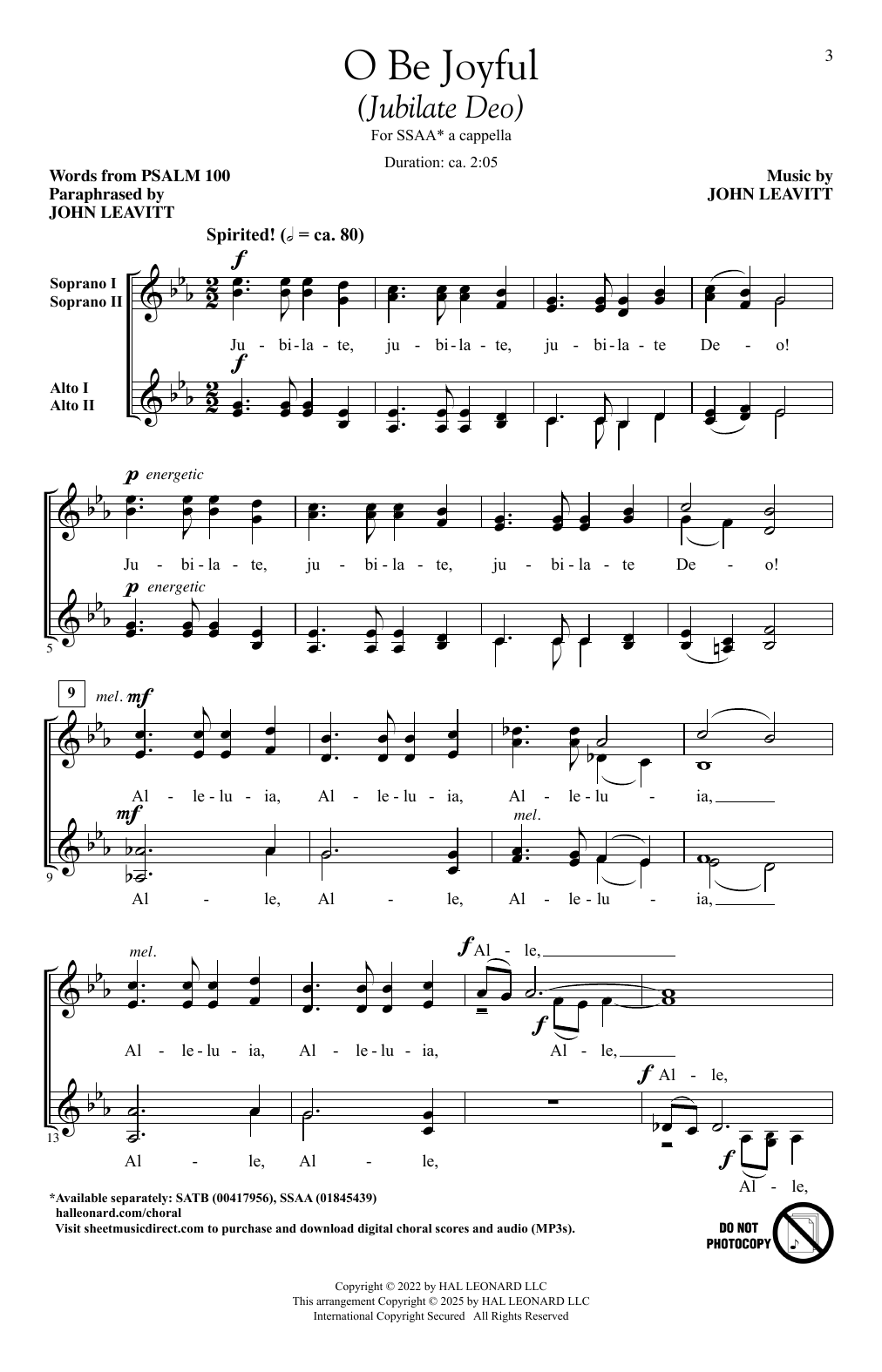 Learn to play John Leavitt O Be Joyful (Jubilate Deo) sheet music for SSAA Choir in minutes. Price: 3.9900$ John Leavitt O Be Joyful (Jubilate Deo) sheet music notes and chords arranged for SSAA Choir