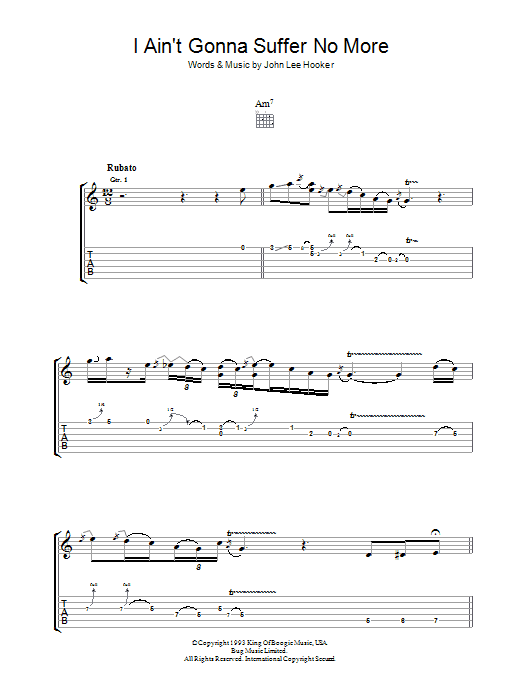 John Lee Hooker I Ain't Gonna Suffer No More sheet music notes and chords arranged for Guitar Tab