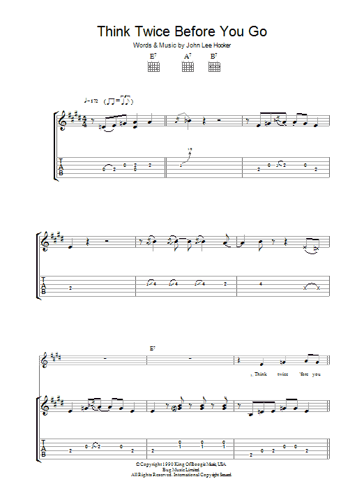 Learn to play John Lee Hooker Think Twice Before You Go sheet music for Guitar Tab in minutes. Price: 7.8900$ John Lee Hooker Think Twice Before You Go sheet music notes and chords arranged for Guitar Tab