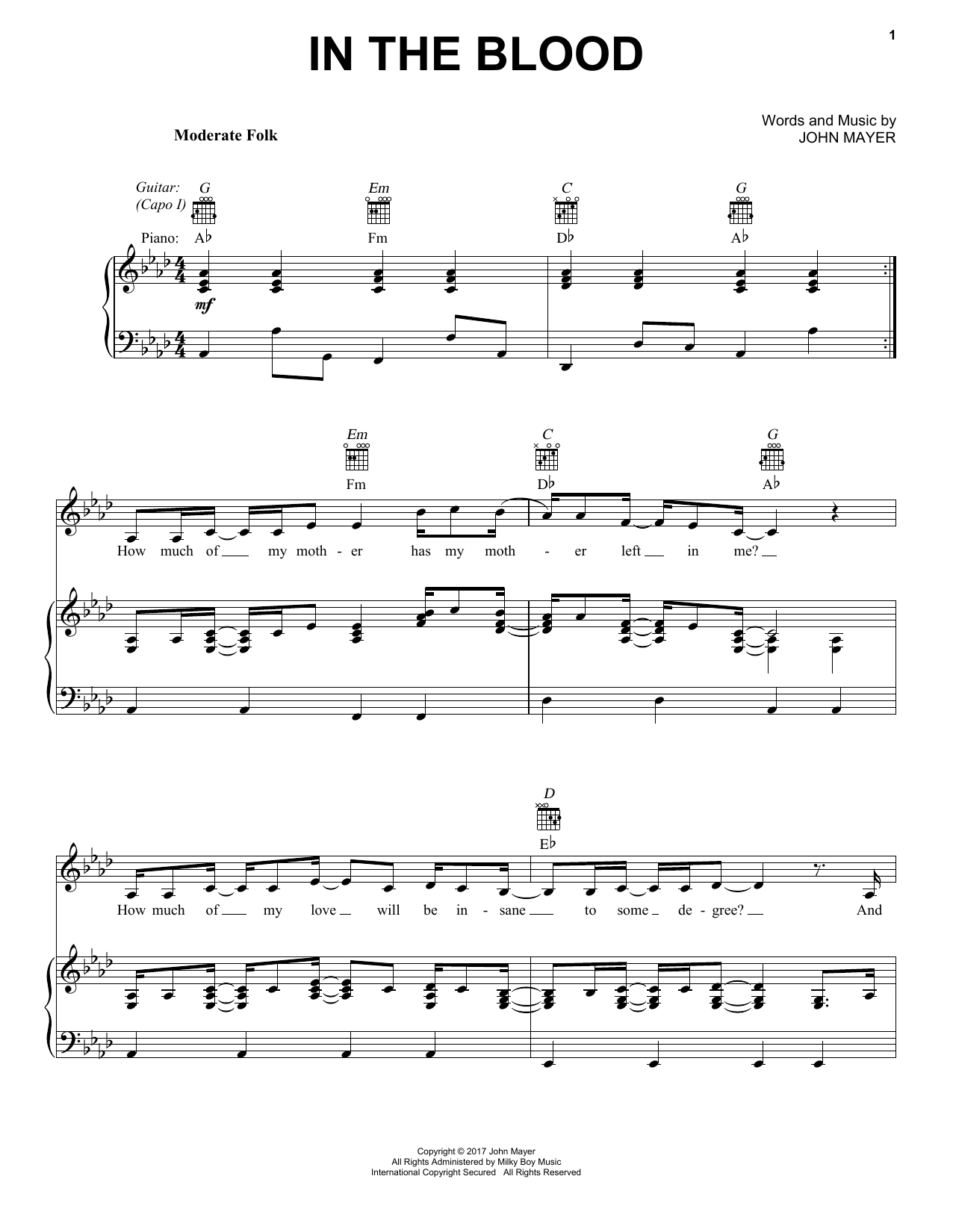 Learn to play John Mayer In The Blood sheet music for Piano, Vocal & Guitar Chords (Right-Hand Melody) in minutes. Price: 7.8900$ John Mayer In The Blood sheet music notes and chords arranged for Piano, Vocal & Guitar Chords (Right-Hand Melody)
