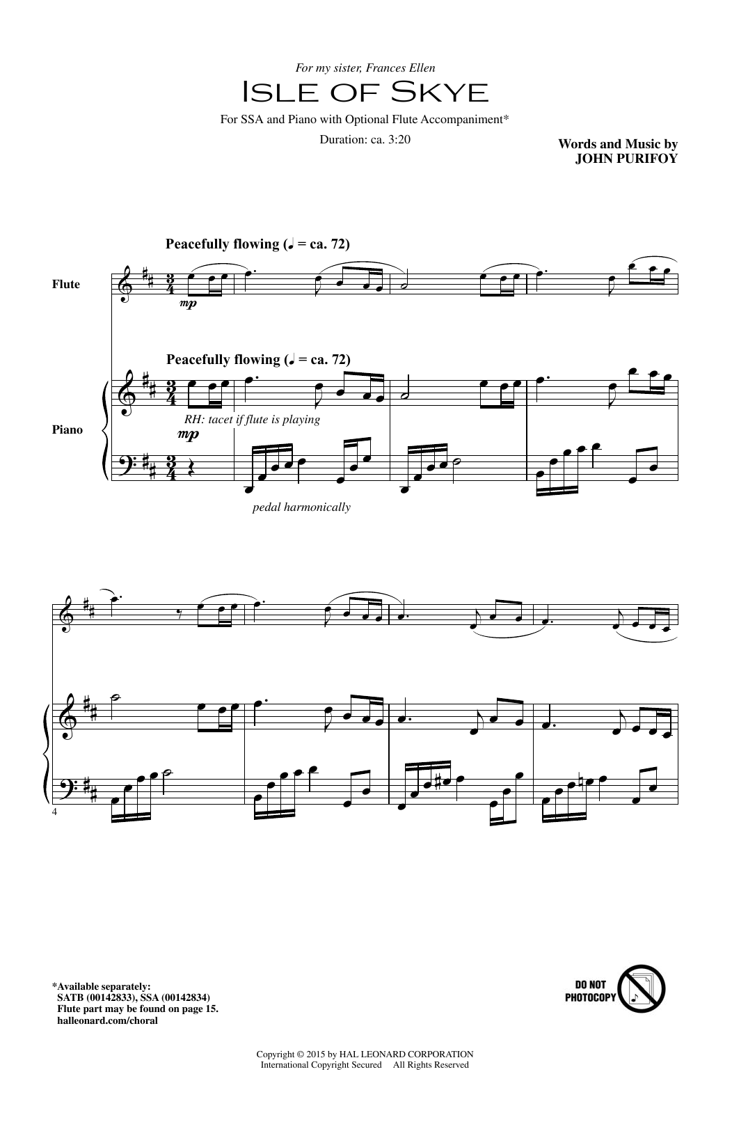 Learn to play John Purifoy Isle Of Skye sheet music for SSA Choir in minutes. Price: 3.9900$ John Purifoy Isle Of Skye sheet music notes and chords arranged for SSA Choir