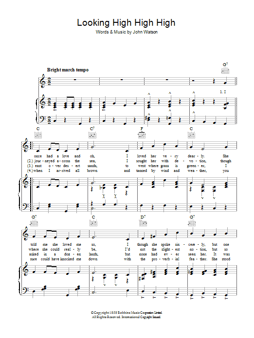 Learn to play John Watson Looking High High High sheet music for Piano, Vocal & Guitar Chords in minutes. Price: 7.8900$ John Watson Looking High High High sheet music notes and chords arranged for Piano, Vocal & Guitar Chords