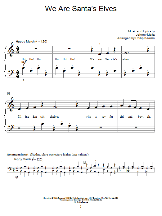 Learn to play Johnny Marks We Are Santa's Elves sheet music for Educational Piano in minutes. Price: 6.9900$ Johnny Marks We Are Santa's Elves sheet music notes and chords arranged for Educational Piano