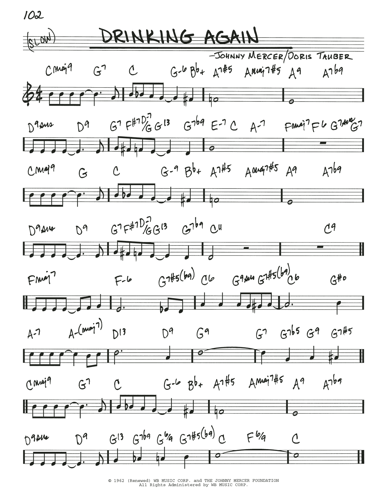 Learn to play Johnny Mercer Drinking Again sheet music for Real Book – Melody & Chords in minutes. Price: 5.9900$ Johnny Mercer Drinking Again sheet music notes and chords arranged for Real Book – Melody & Chords
