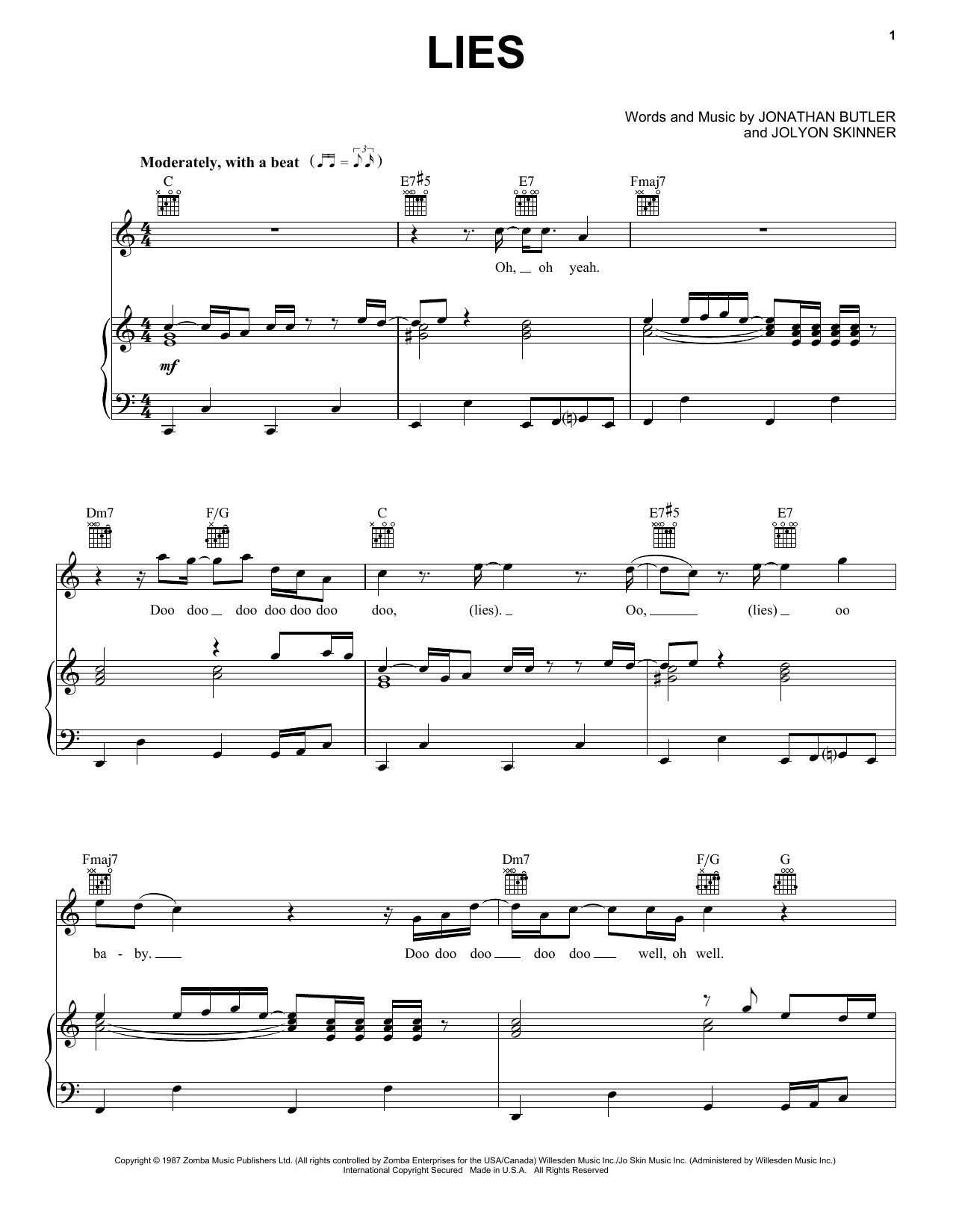 Learn to play Jonathan Butler Lies sheet music for Piano, Vocal & Guitar Chords (Right-Hand Melody) in minutes. Price: 7.8900$ Jonathan Butler Lies sheet music notes and chords arranged for Piano, Vocal & Guitar Chords (Right-Hand Melody)