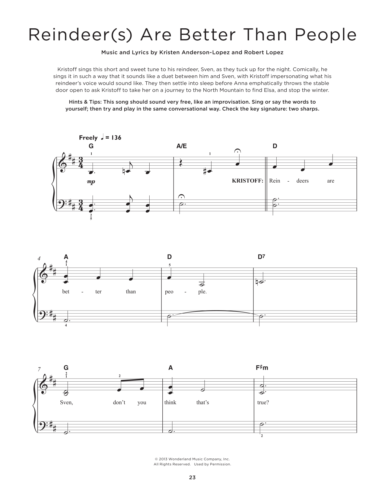 Learn to play Jonathan Groff Reindeer(s) Are Better Than People (from Frozen) sheet music for Really Easy Piano in minutes. Price: 6.9900$ Jonathan Groff Reindeer(s) Are Better Than People (from Frozen) sheet music notes and chords arranged for Really Easy Piano
