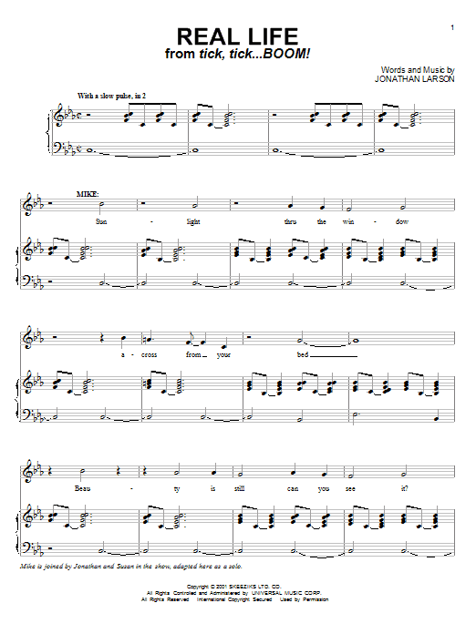 Learn to play Jonathan Larson Real Life sheet music for Piano, Vocal & Guitar Chords (Right-Hand Melody) in minutes. Price: 7.8900$ Jonathan Larson Real Life sheet music notes and chords arranged for Piano, Vocal & Guitar Chords (Right-Hand Melody)