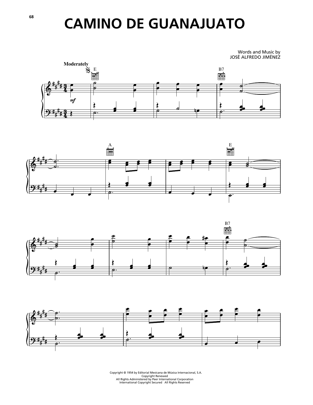 Learn to play Jose Alfredo Jimenez Camino De Guanajuato sheet music for Piano, Vocal & Guitar Chords (Right-Hand Melody) in minutes. Price: 7.8900$ Jose Alfredo Jimenez Camino De Guanajuato sheet music notes and chords arranged for Piano, Vocal & Guitar Chords (Right-Hand Melody)
