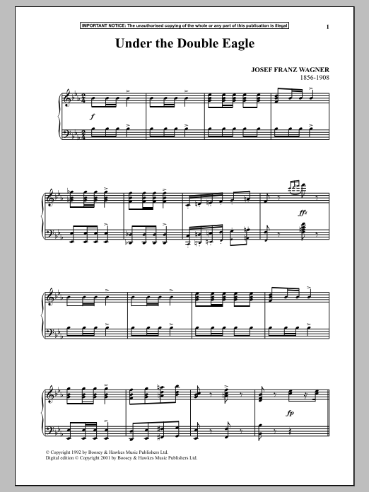 Learn to play Josef Franz Wagner Under The Double Eagle sheet music for Piano Solo in minutes. Price: 7.8900$ Josef Franz Wagner Under The Double Eagle sheet music notes and chords arranged for Piano Solo