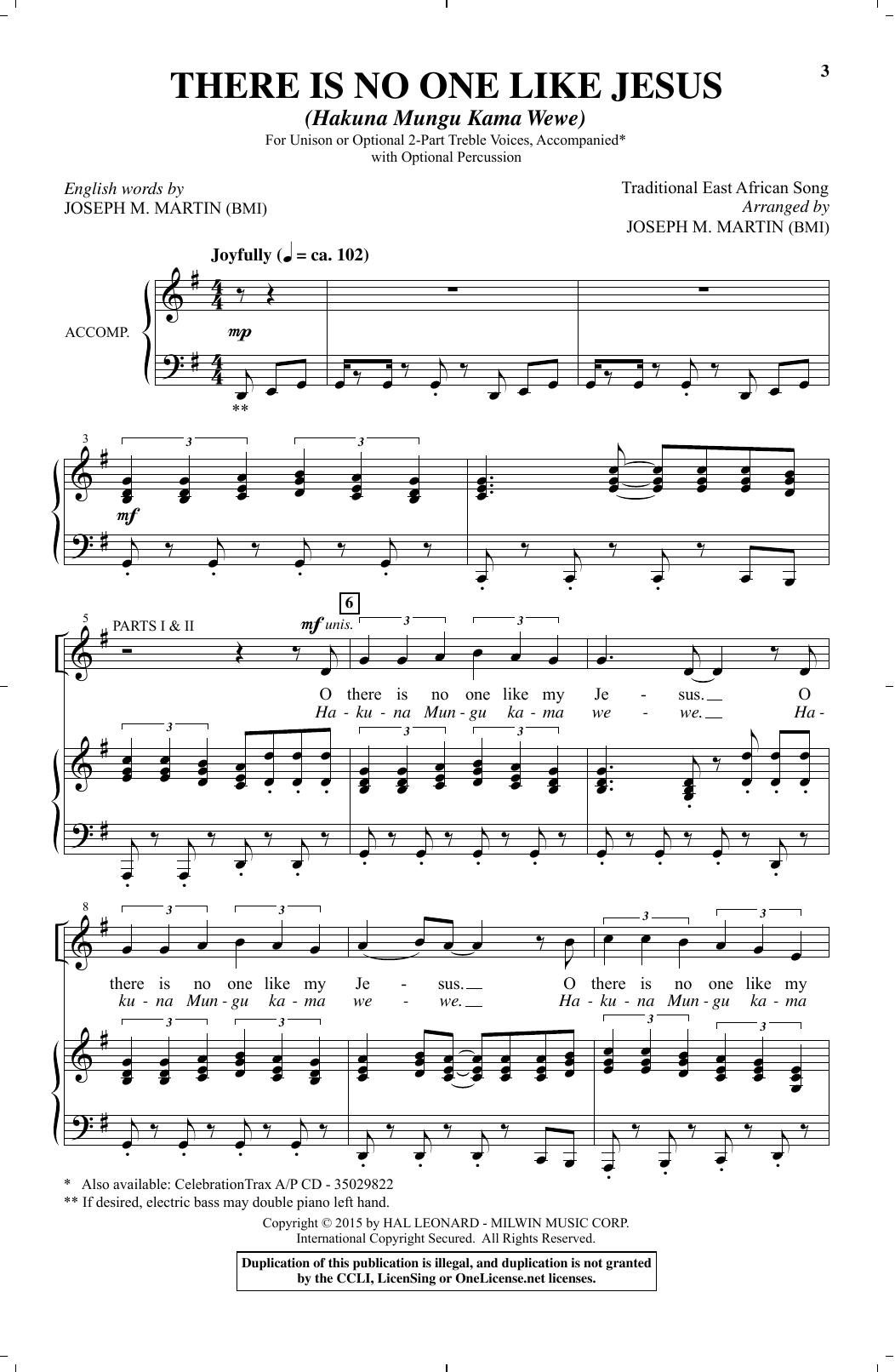 Learn to play Joseph M. Martin There's No One Like Jesus (Hakuna Mungu Kama Wewe) sheet music for 2-Part Choir in minutes. Price: 3.9900$ Joseph M. Martin There's No One Like Jesus (Hakuna Mungu Kama Wewe) sheet music notes and chords arranged for 2-Part Choir