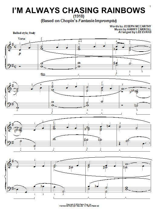 Learn to play Joseph McCarthy I'm Always Chasing Rainbows sheet music for Piano Solo in minutes. Price: 7.8900$ Joseph McCarthy I'm Always Chasing Rainbows sheet music notes and chords arranged for Piano Solo