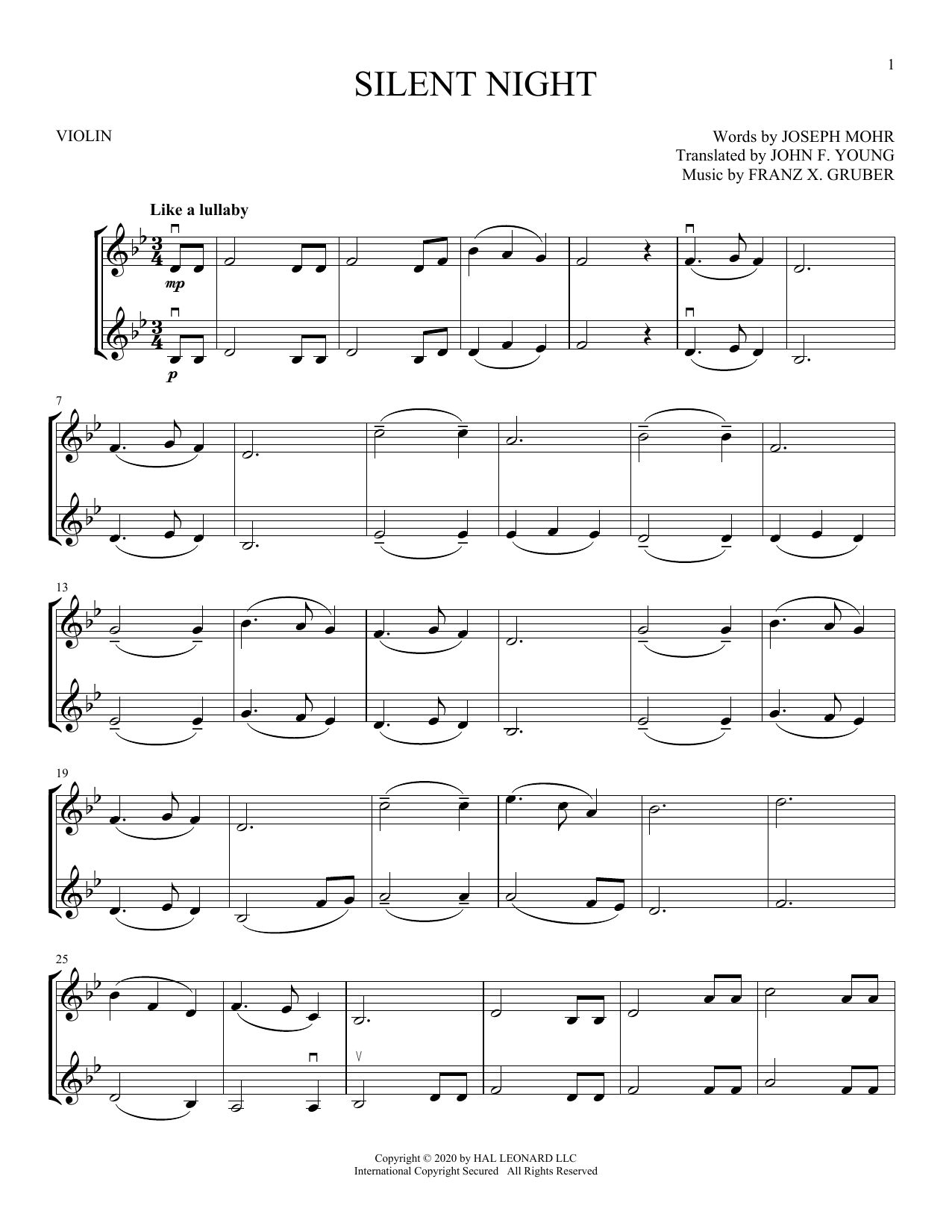 Learn to play Joseph Möhr and Franz Gruber Silent Night sheet music for Violin Duet in minutes. Price: 6.9900$ Joseph Möhr and Franz Gruber Silent Night sheet music notes and chords arranged for Violin Duet