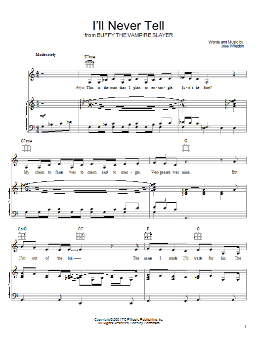Learn to play Joss Whedon I'll Never Tell (from Buffy The Vampire Slayer) sheet music for Piano, Vocal & Guitar Chords (Right-Hand Melody) in minutes. Price: 7.8900$ Joss Whedon I'll Never Tell (from Buffy The Vampire Slayer) sheet music notes and chords arranged for Piano, Vocal & Guitar Chords (Right-Hand Melody)