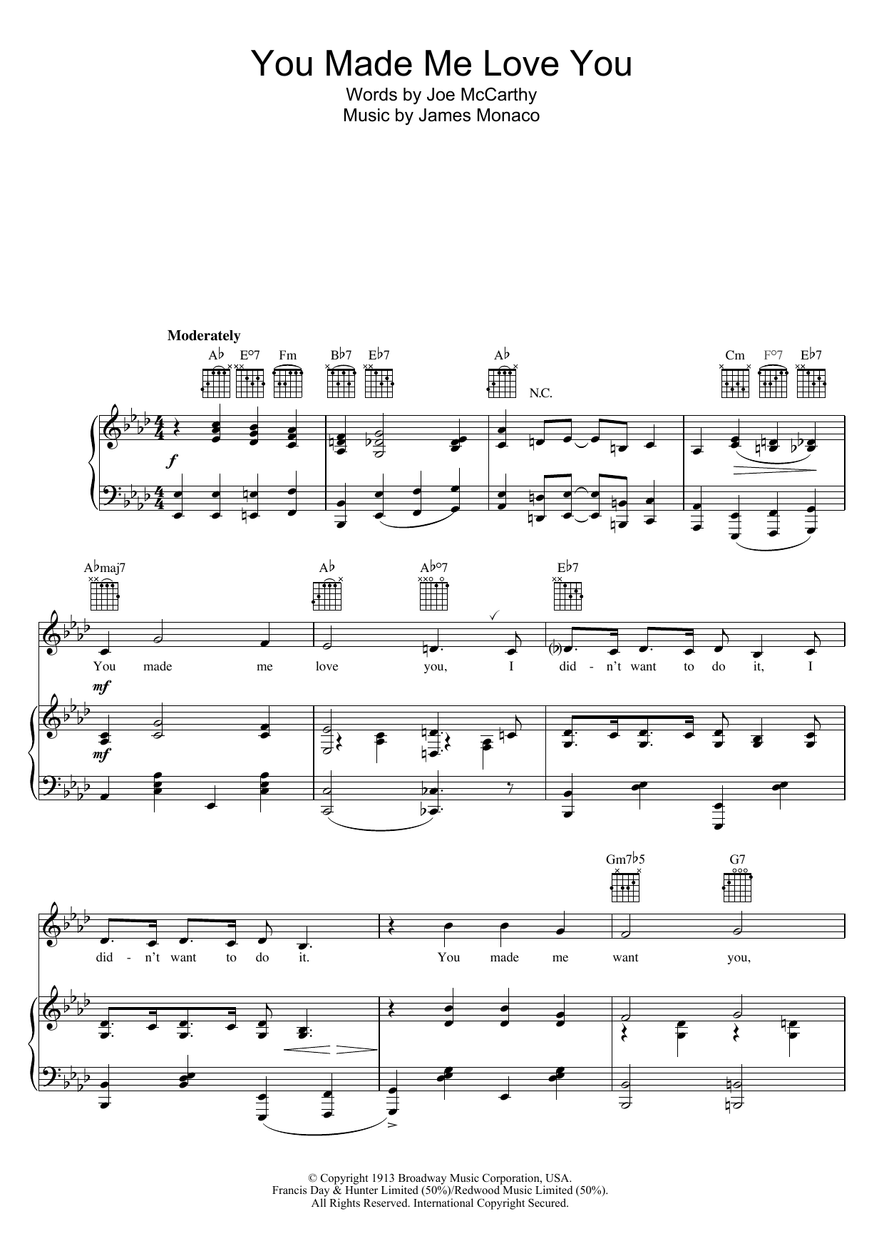 Judy Garland You Made Me Love You (I Didn't Want To Do It) sheet music notes and chords. Download Printable PDF.