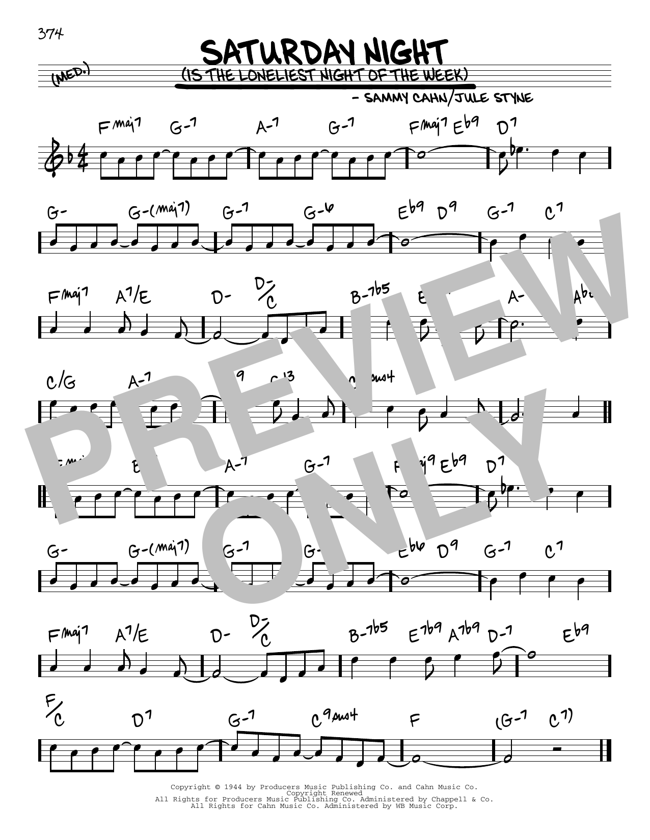 Learn to play Jule Styne and Sammy Cahn Saturday Night (Is The Loneliest Night Of The Week) sheet music for Real Book – Melody & Chords in minutes. Price: 5.9900$ Jule Styne and Sammy Cahn Saturday Night (Is The Loneliest Night Of The Week) sheet music notes and chords arranged for Real Book – Melody & Chords