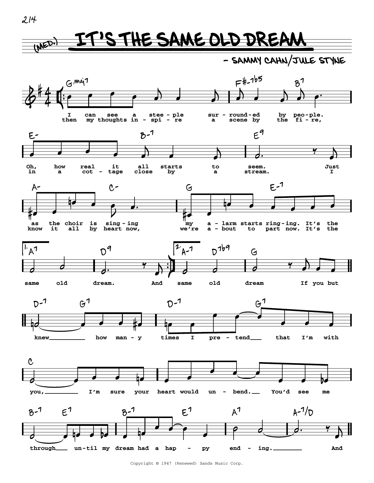 Learn to play Jule Styne It's The Same Old Dream (High Voice) sheet music for Real Book – Melody, Lyrics & Chords in minutes. Price: 5.9900$ Jule Styne It's The Same Old Dream (High Voice) sheet music notes and chords arranged for Real Book – Melody, Lyrics & Chords