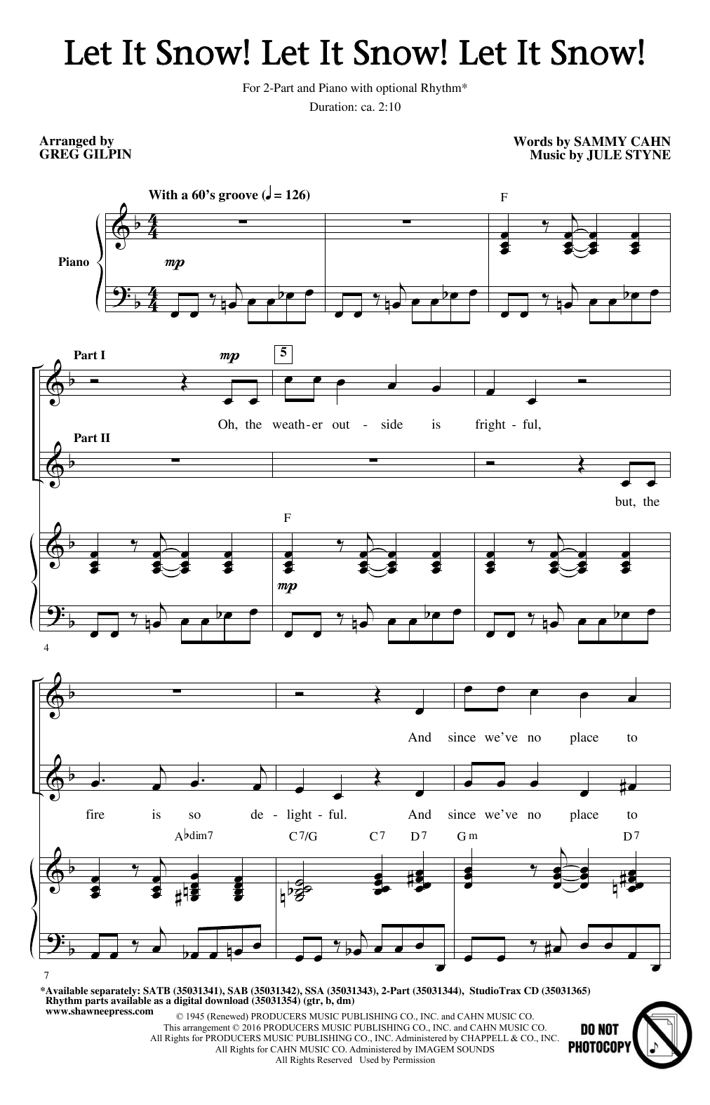 Jule Styne Let It Snow! Let It Snow! Let It Snow! (arr. Greg Gilpin) sheet music notes and chords. Download Printable PDF.