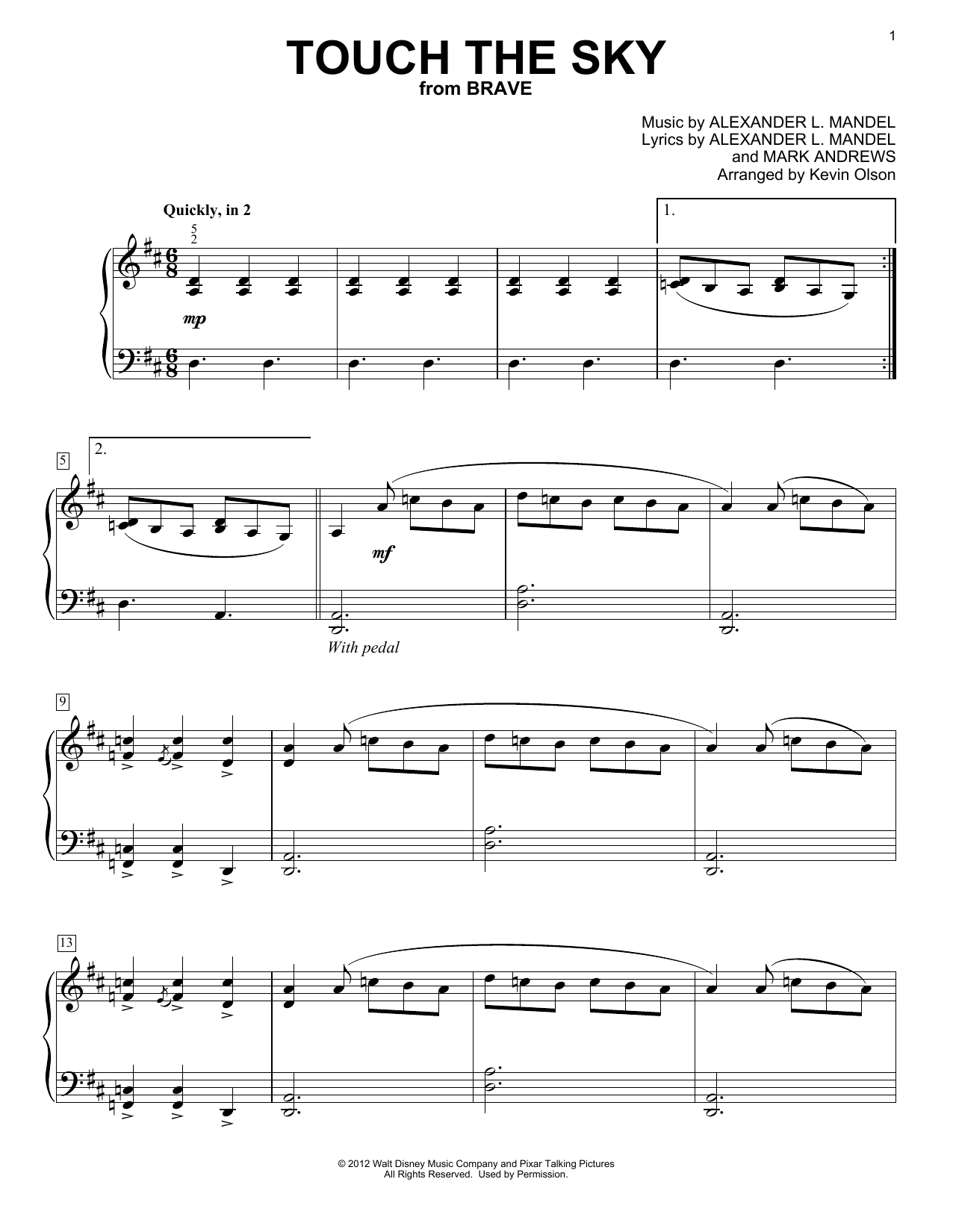 Learn to play Julie Fowlis Touch The Sky (from Brave) (arr. Kevin Olson) sheet music for Easy Piano Solo in minutes. Price: 6.9900$ Julie Fowlis Touch The Sky (from Brave) (arr. Kevin Olson) sheet music notes and chords arranged for Easy Piano Solo