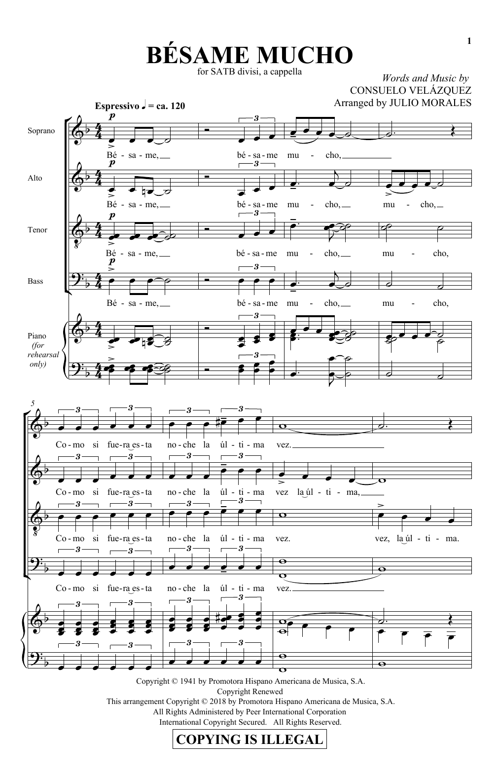 Learn to play Julio Morales Bésame Mucho sheet music for SATB Choir in minutes. Price: 3.9900$ Julio Morales Bésame Mucho sheet music notes and chords arranged for SATB Choir
