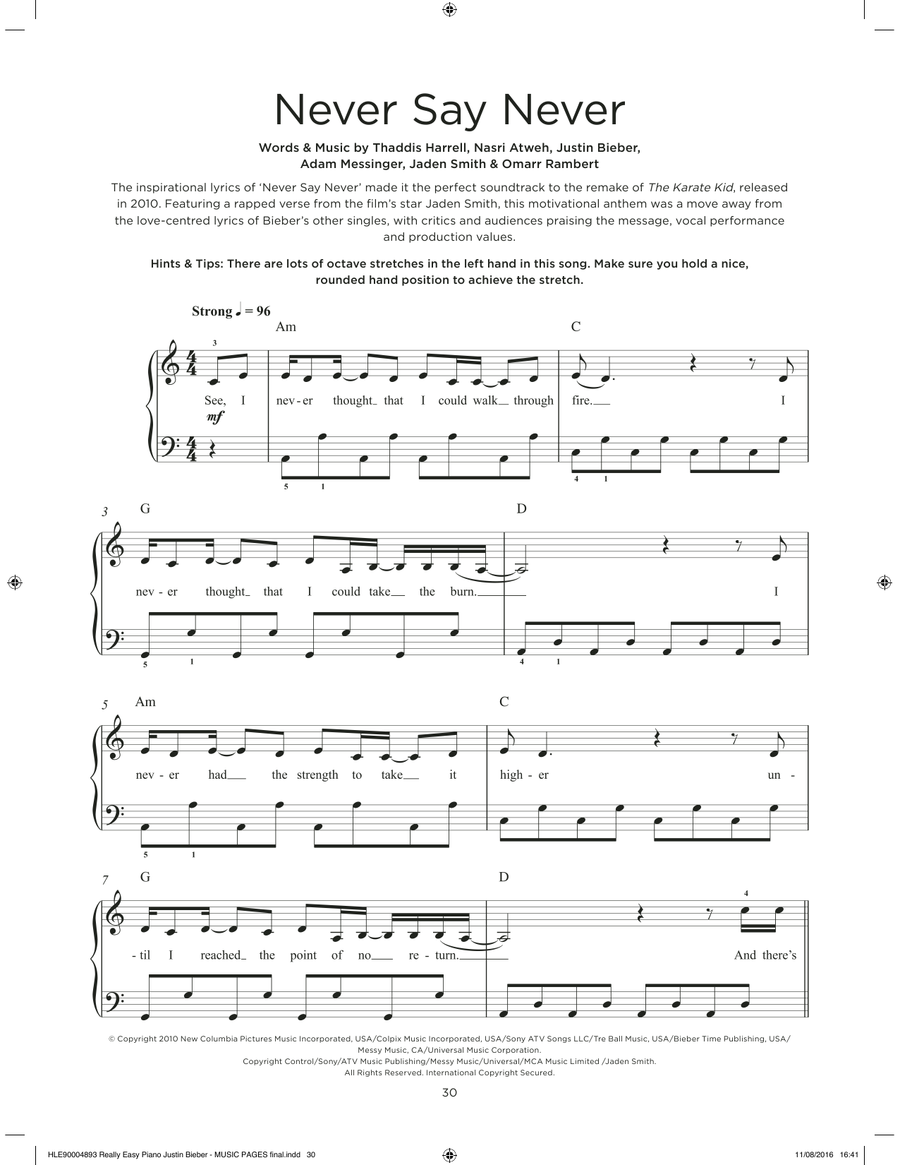 Learn to play Justin Bieber & Jaden Never Say Never sheet music for Really Easy Piano in minutes. Price: 6.9900$ Justin Bieber & Jaden Never Say Never sheet music notes and chords arranged for Really Easy Piano