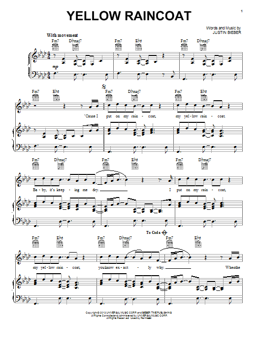 Learn to play Justin Bieber Yellow Raincoat sheet music for Piano, Vocal & Guitar Chords (Right-Hand Melody) in minutes. Price: 7.8900$ Justin Bieber Yellow Raincoat sheet music notes and chords arranged for Piano, Vocal & Guitar Chords (Right-Hand Melody)