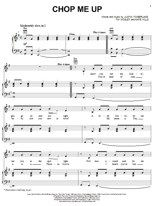 Learn to play Justin Timberlake Chop Me Up sheet music for Piano, Vocal & Guitar Chords (Right-Hand Melody) in minutes. Price: 7.8900$ Justin Timberlake Chop Me Up sheet music notes and chords arranged for Piano, Vocal & Guitar Chords (Right-Hand Melody)