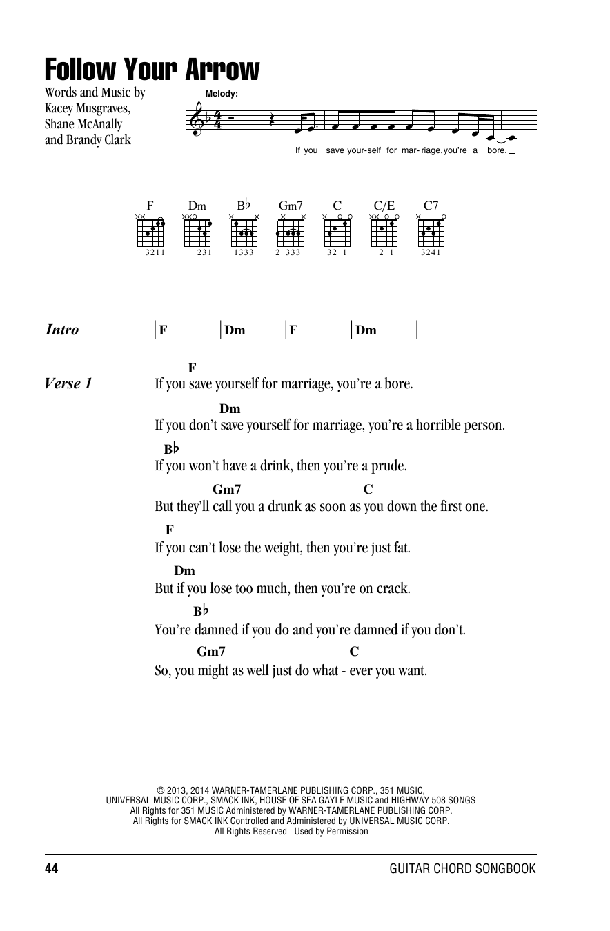 Kacey Musgraves Follow Your Arrow sheet music notes and chords. Download Printable PDF.