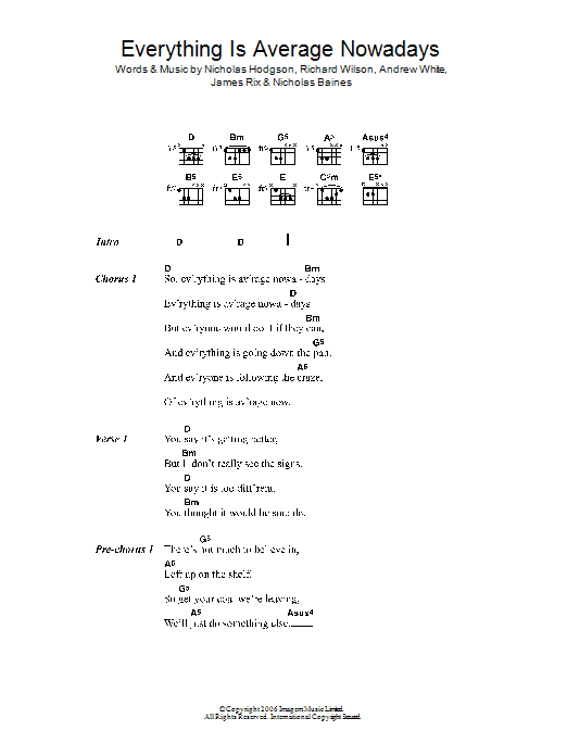 Kaiser Chiefs Everything Is Average Nowadays sheet music notes and chords arranged for Guitar Chords/Lyrics