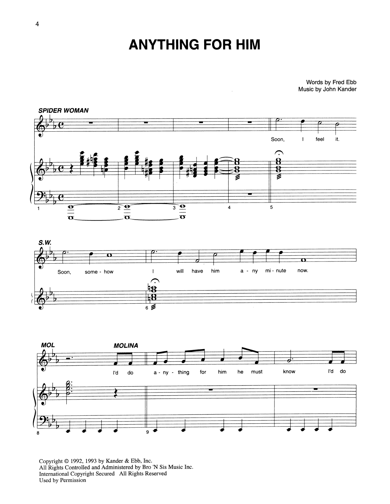 Learn to play Kander & Ebb Anything For Him (from Kiss Of The Spider Woman) sheet music for Piano & Vocal in minutes. Price: 7.8900$ Kander & Ebb Anything For Him (from Kiss Of The Spider Woman) sheet music notes and chords arranged for Piano & Vocal