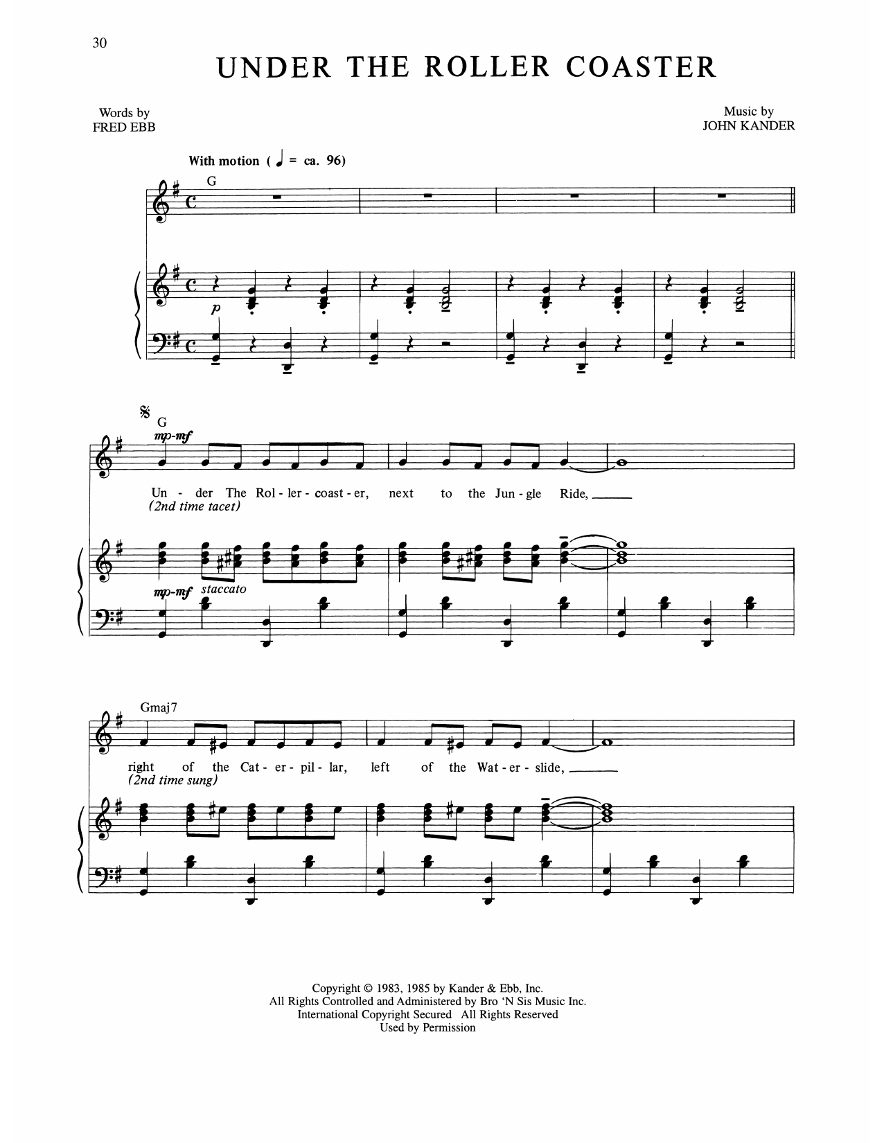 Learn to play Kander & Ebb Under The Roller Coaster (from The Rink) sheet music for Piano, Vocal & Guitar Chords (Right-Hand Melody) in minutes. Price: 7.8900$ Kander & Ebb Under The Roller Coaster (from The Rink) sheet music notes and chords arranged for Piano, Vocal & Guitar Chords (Right-Hand Melody)