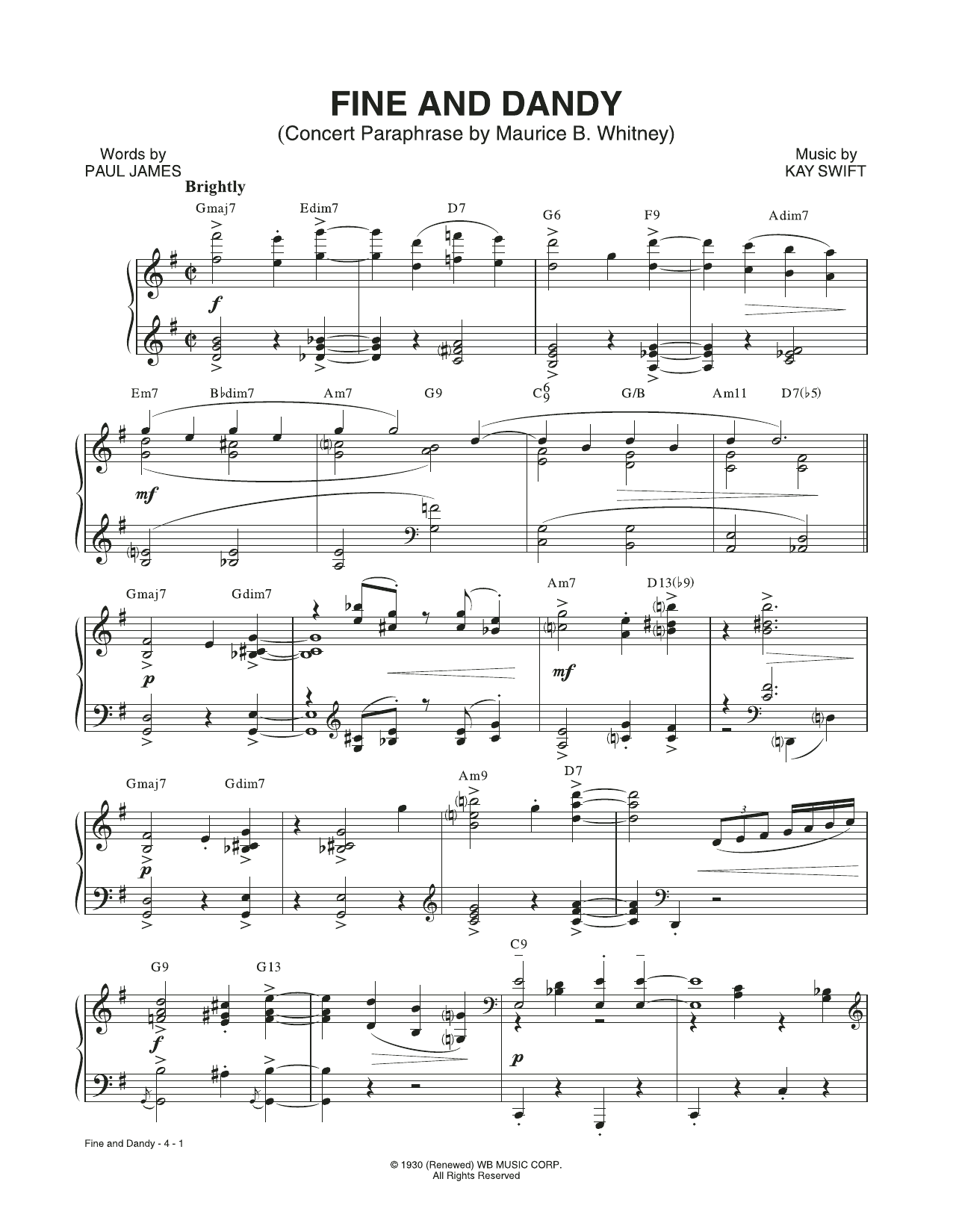 Learn to play Kay Swift & Paul James Fine And Dandy (Concert Paraphrase by Maurice B. Whitney) (from the musical Fine and Dandy) sheet music for Piano & Vocal in minutes. Price: 7.8900$ Kay Swift & Paul James Fine And Dandy (Concert Paraphrase by Maurice B. Whitney) (from the musical Fine and Dandy) sheet music notes and chords arranged for Piano & Vocal