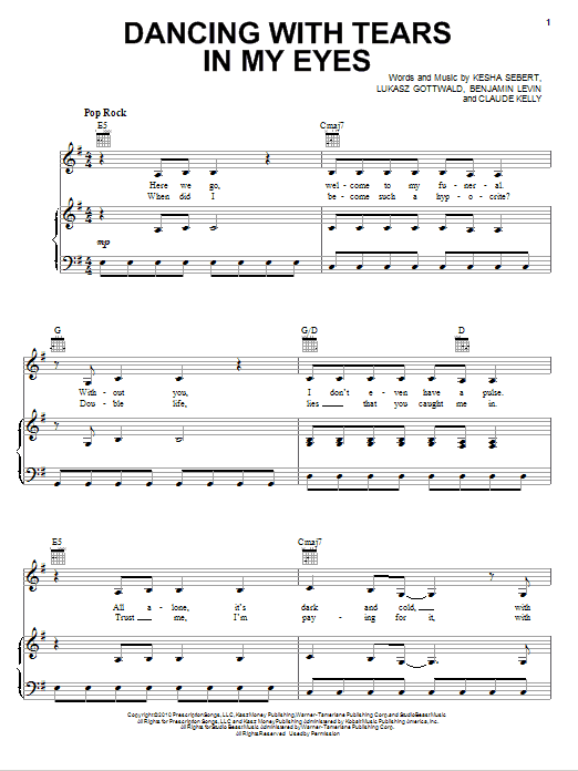 Learn to play Kesha Dancing With Tears In My Eyes sheet music for Piano, Vocal & Guitar Chords (Right-Hand Melody) in minutes. Price: 7.8900$ Kesha Dancing With Tears In My Eyes sheet music notes and chords arranged for Piano, Vocal & Guitar Chords (Right-Hand Melody)