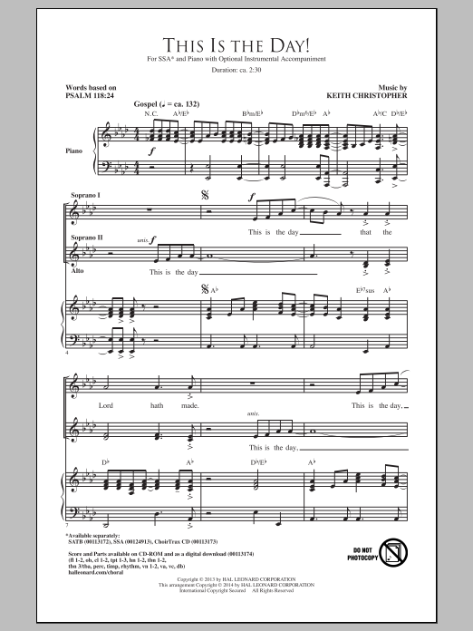 Learn to play Keith Christopher This Is The Day sheet music for SSA Choir in minutes. Price: 3.9900$ Keith Christopher This Is The Day sheet music notes and chords arranged for SSA Choir