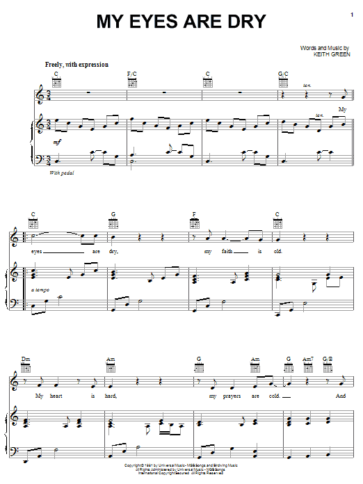 Keith Green My Eyes Are Dry sheet music notes and chords arranged for Piano, Vocal & Guitar Chords (Right-Hand Melody)