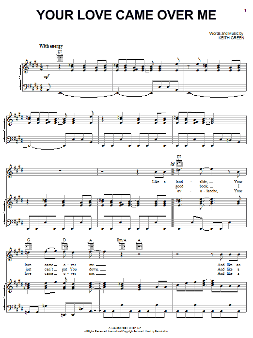 Learn to play Keith Green Your Love Came Over Me sheet music for Piano, Vocal & Guitar Chords (Right-Hand Melody) in minutes. Price: 7.8900$ Keith Green Your Love Came Over Me sheet music notes and chords arranged for Piano, Vocal & Guitar Chords (Right-Hand Melody)