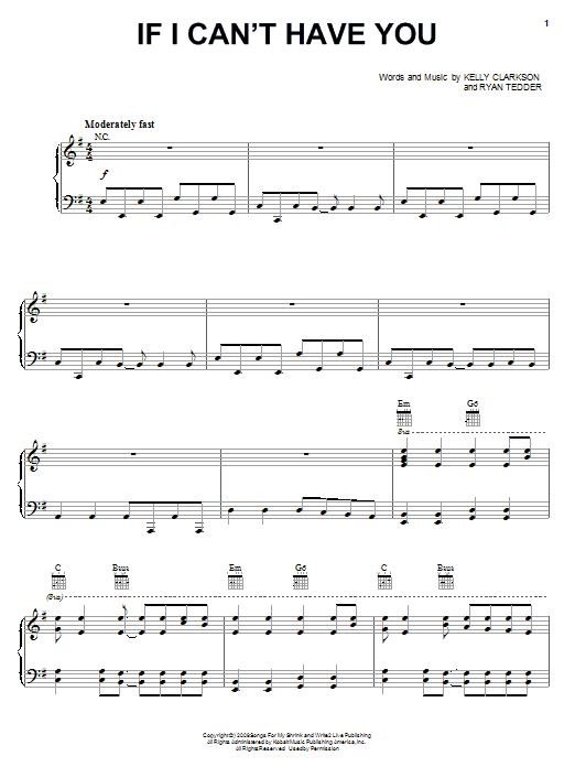 Kelly Clarkson If I Can't Have You sheet music notes and chords. Download Printable PDF.