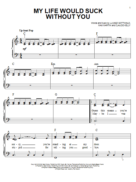 Kelly Clarkson My Life Would Suck Without You sheet music notes and chords. Download Printable PDF.