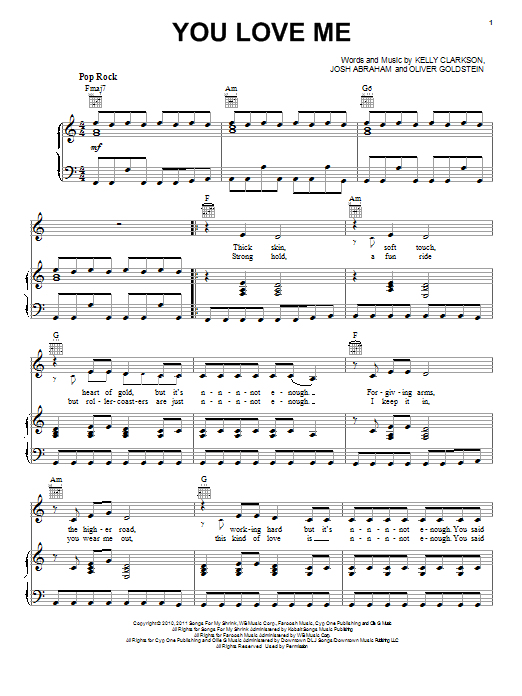 Learn to play Kelly Clarkson You Love Me sheet music for Piano, Vocal & Guitar Chords (Right-Hand Melody) in minutes. Price: 7.8900$ Kelly Clarkson You Love Me sheet music notes and chords arranged for Piano, Vocal & Guitar Chords (Right-Hand Melody)