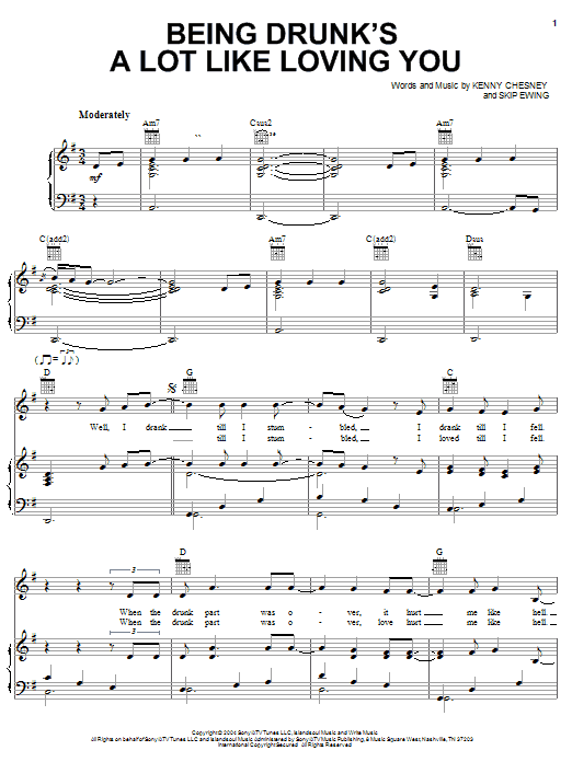 Learn to play Kenny Chesney Being Drunk's A Lot Like Loving You sheet music for Piano, Vocal & Guitar Chords (Right-Hand Melody) in minutes. Price: 7.8900$ Kenny Chesney Being Drunk's A Lot Like Loving You sheet music notes and chords arranged for Piano, Vocal & Guitar Chords (Right-Hand Melody)