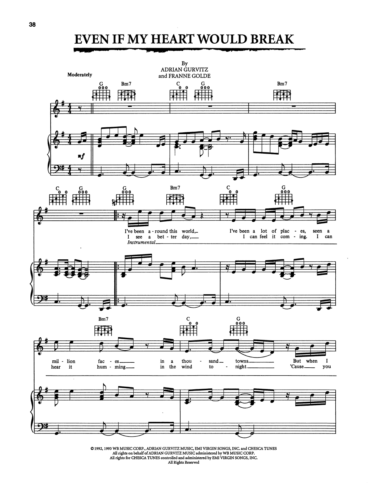 Learn to play Kenny G and Aaron Neville Even If My Heart Would Break (from The Bodyguard) sheet music for Piano, Vocal & Guitar Chords (Right-Hand Melody) in minutes. Price: 7.8900$ Kenny G and Aaron Neville Even If My Heart Would Break (from The Bodyguard) sheet music notes and chords arranged for Piano, Vocal & Guitar Chords (Right-Hand Melody)