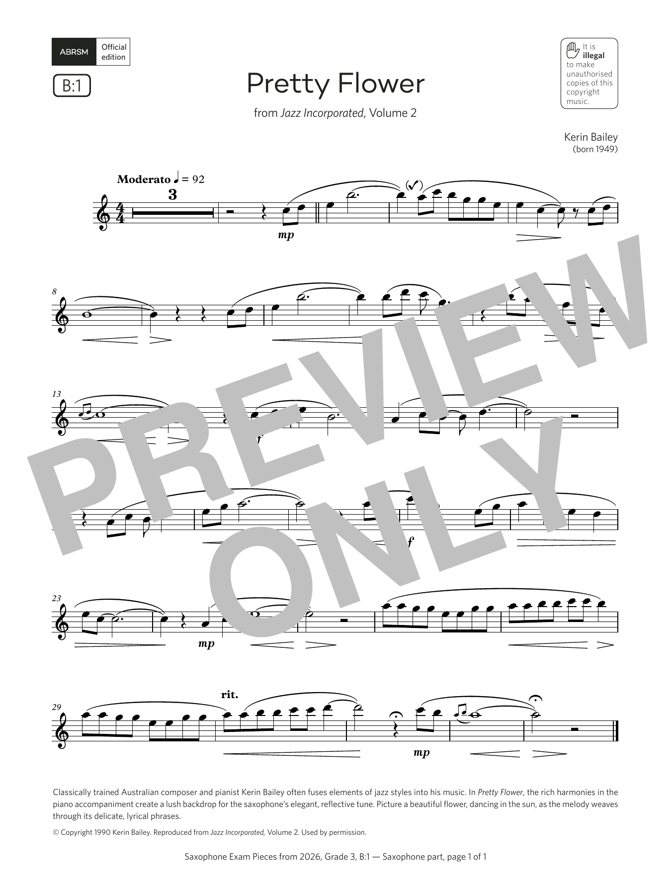 Learn to play Kerin Bailey Pretty Flower (Grade 3, list B1, from the ABRSM Saxophone Syllabus from 2026) sheet music for Alto Sax Solo in minutes. Price: 5.9900$ Kerin Bailey Pretty Flower (Grade 3, list B1, from the ABRSM Saxophone Syllabus from 2026) sheet music notes and chords arranged for Alto Sax Solo