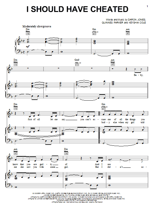 Learn to play Keyshia Cole I Should Have Cheated sheet music for Piano, Vocal & Guitar Chords (Right-Hand Melody) in minutes. Price: 7.8900$ Keyshia Cole I Should Have Cheated sheet music notes and chords arranged for Piano, Vocal & Guitar Chords (Right-Hand Melody)