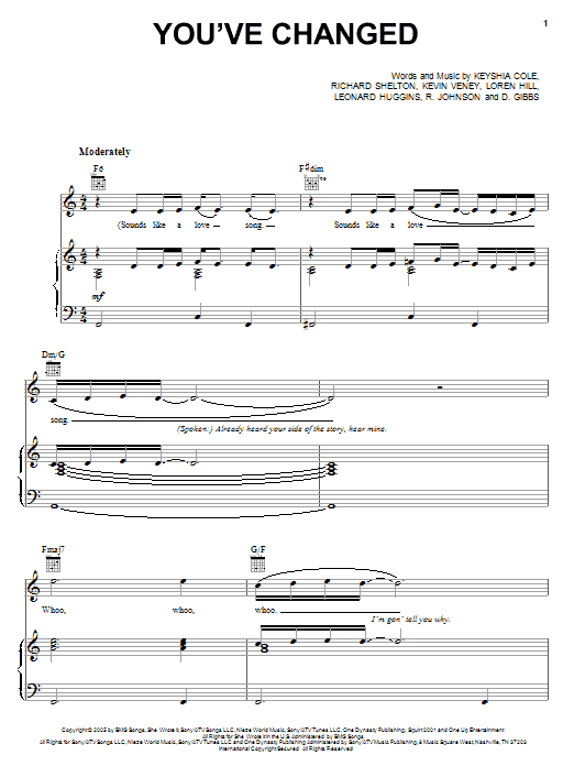 Learn to play Keyshia Cole You've Changed sheet music for Piano, Vocal & Guitar Chords (Right-Hand Melody) in minutes. Price: 7.8900$ Keyshia Cole You've Changed sheet music notes and chords arranged for Piano, Vocal & Guitar Chords (Right-Hand Melody)
