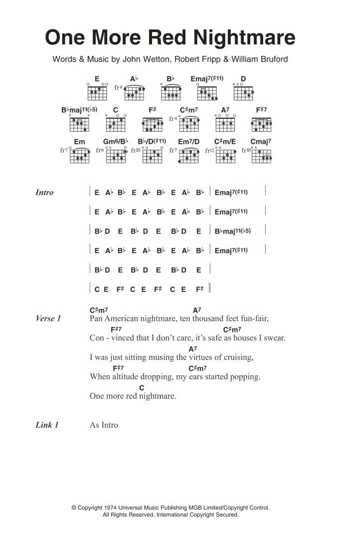 Learn to play King Crimson One More Red Nightmare sheet music for Guitar Chords/Lyrics in minutes. Price: 4.4900$ King Crimson One More Red Nightmare sheet music notes and chords arranged for Guitar Chords/Lyrics