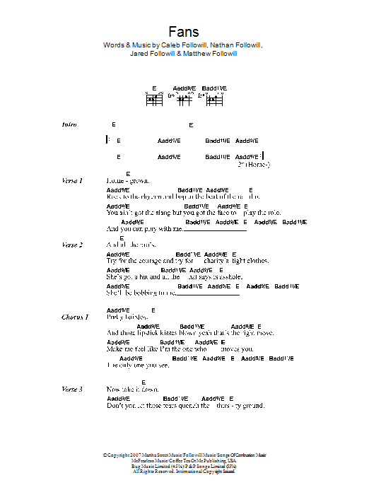 Learn to play Kings Of Leon Fans sheet music for Guitar Chords/Lyrics in minutes. Price: 4.4900$ Kings Of Leon Fans sheet music notes and chords arranged for Guitar Chords/Lyrics