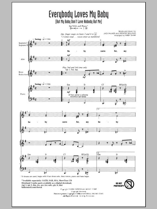Spencer Williams Everybody Loves My Baby (But My Baby Don't Love Nobody But Me) (arr. Kirby Shaw) sheet music notes and chords arranged for SSA Choir