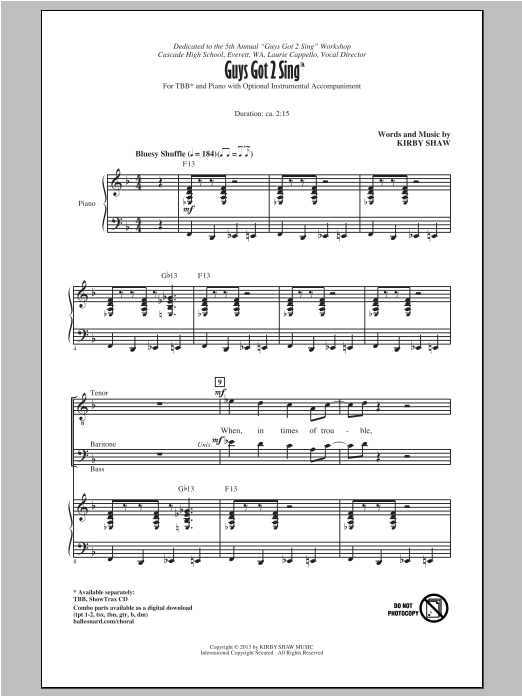 Learn to play Kirby Shaw Guys Got To Sing sheet music for TBB Choir in minutes. Price: 3.9900$ Kirby Shaw Guys Got To Sing sheet music notes and chords arranged for TBB Choir